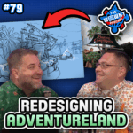 Redesigning the Magic Kingdom – Adventureland – The WDW News Today Podcast: Episode 79