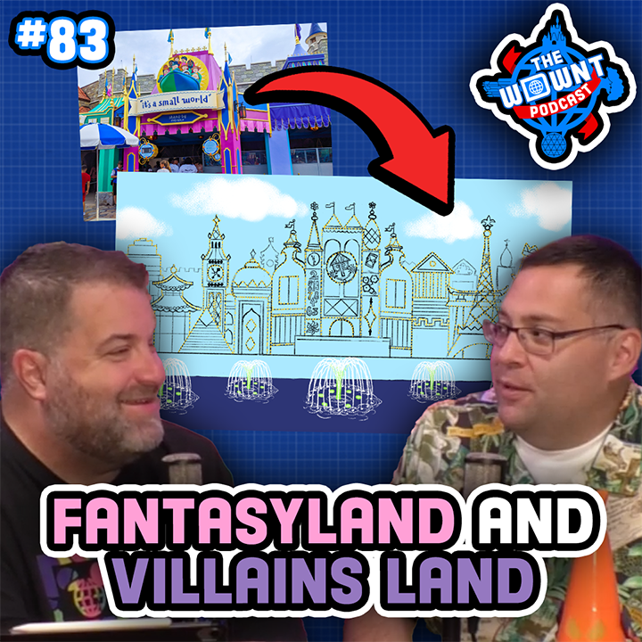 Redesigning the Magic Kingdom – Fantasyland & Villains Land – The WDW News Today Podcast: Episode 83